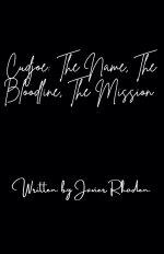 Cudjoe: The Name, The Bloodline, The Mission