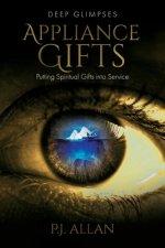 Appliance Gifts: Putting Spiritual Gifts into Service