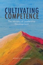 Cultivating Competence