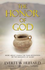 The Honor of God: More about Character than Reputation or the Radiance of Glory