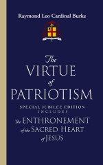The Virtue of Patriotism: Special Jubilee Edition