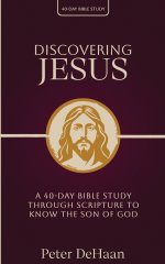 Discovering Jesus: A 40-Day Bible Study Through Scripture to Know the Son of God