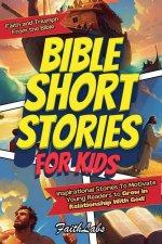 Bible Short Stories for Kids