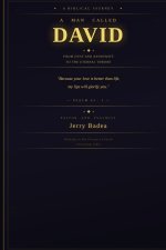 "A MAN CALLED DAVID: : From Dust and Anonymity to the Eternal Throne - A Journey through the Life of the Man after God's Own Heart