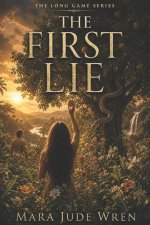 The First Lie