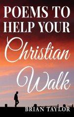 Poems To Help Your Christian Walk