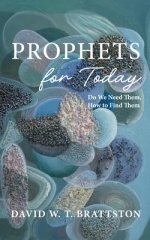 Prophets for Today