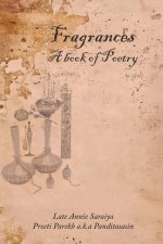 Fragrances - A Book of Poetry
