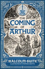 The Coming of Arthur