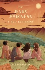 The Jesus Journeys: A New Beginning