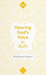 Hearing God's Voice in Ruth