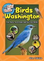 Kids\' Guide To Birds Of Washington