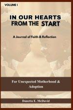 IN OUR  HEARTS FROM THE START JOURNAL