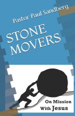 Stone Movers: On Mission With Jesus