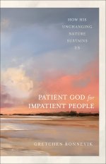 The Patient God for Impatient People