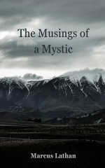 The Musings of a Mystic