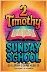 A Spirit of Power-  2 Timothy: Sunday School