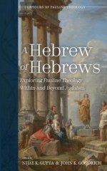 A Hebrew of Hebrews