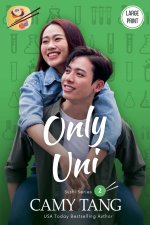 Only Uni (Large Print)