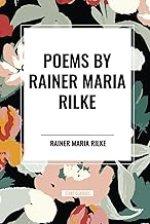 POEMS by RAINER MARIA RILKE
