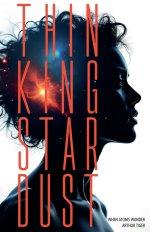Thinking Stardust: When Atoms Wonder