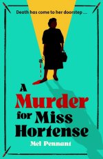 Murder for Miss Hortense