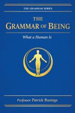 The Grammar of Being