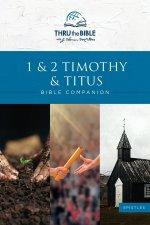 1 & 2 Timothy & Titus Bible Companion