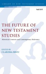 Future Of New Testament Studies