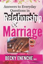 Answers To Everyday Questions in Relationship  & Marriage