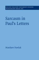 Sarcasm In Paul's Letters