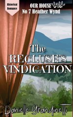 The Recluse's Vindication