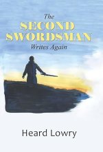 The Second Swordsman Writes Again
