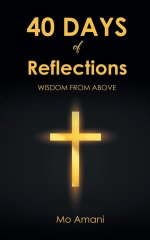 40 DAYS of Reflections: WISDOM FROM ABOVE