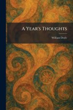 A Year's Thoughts
