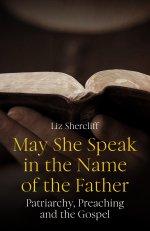 May She Speak in the Name of the Father