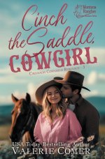 Cinch the Saddle, Cowgirl: a class gap, workplace Montana Ranches Christian Romance