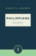 Philippians Verse by Verse (Osborne New Testament Commentaries)