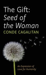 The Gift: Seed of the Woman