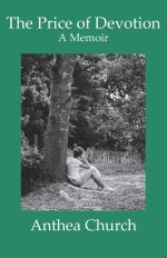 The Price of Devotion: A Memoir