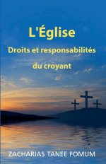 L'Église: Droits et responsabilités du croyant