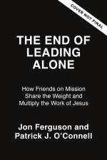 The End of Leading Alone