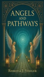 Angels and Pathways