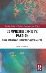 Composing Christ’s Passion