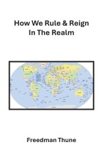 How We Rule & Reign In The Realm