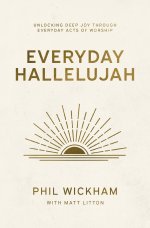Everyday Hallelujah