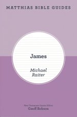 Matthias Bible Guides: James