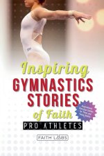 Inspiring Gymnastics Stories of Faith from Pro Athletes