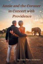Annie and the Coroner in Concert with Providence