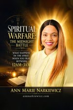 Spiritual Warfare: The Midnight Battle